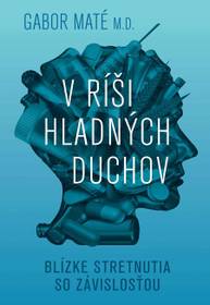 E-kniha V ríši hladných duchov - Gábor Maté