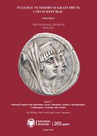 E-kniha Sylloge Nummorum Graecorum. Czech Republic. Volume I. The National Museum. Prague. Part 7. Seleucid Empire and Imitations, Syria, Phoenicia, Judaea - Petr Veselý, Jiří Militký, Lenka Vacinová