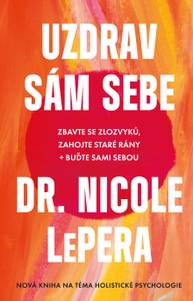 E-kniha Uzdrav sám sebe - Nicole Lepera