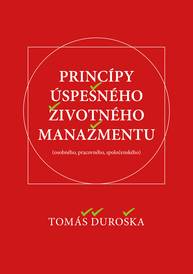 E-kniha Princípy úspešného životného manažmentu - Tomáš Ďuroška