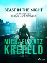 E-kniha Beast in the Night - An Inspector Cecilie Mars Thriller - Michael Katz Krefeld