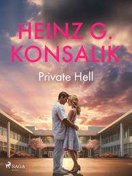 E-kniha Private Hell - Heinz G. Konsalik