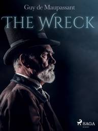 E-kniha The Wreck - Guy de Maupassant