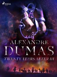 E-kniha Twenty Years After III - Alexandre Dumas