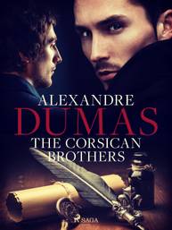 E-kniha The Corsican Brothers - Alexandre Dumas