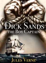 E-kniha Dick Sands, the Boy Captain - Jules Verne