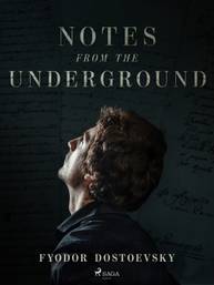 E-kniha Notes from the Underground - Fyodor Dostoevsky