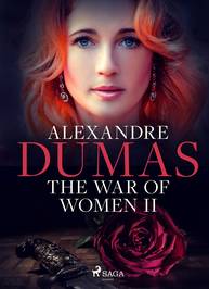 E-kniha The War of Women II - Alexandre Dumas