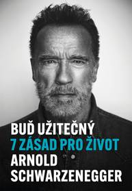 E-kniha Buď užitečný - Arnold Schwarzenegger