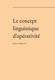 E-kniha Le concept linguistique d’opérativité - Samuel Henri Bidaud