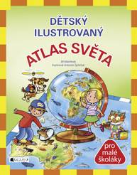 E-kniha Dětský ilustrovaný ATLAS SVĚTA - Jiří Martínek RNDr.