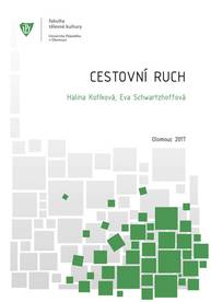 E-kniha Cestovní ruch - Halina Kotíková, Eva Schwartzhoffová