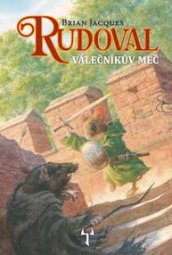 E-kniha Rudoval: Válečníkův meč - James Brian Jacques