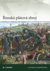 E-kniha Římská plátová zbroj - M. C. Bishop