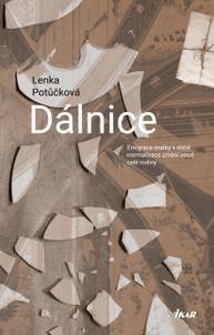 E-kniha Dálnice - Lenka Potůčková