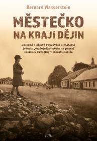 E-kniha Městečko na kraji dějin - Bernard Wasserstein