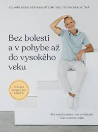 E-kniha Bez bolesti a v pohybe až do vysokého veku - Roland Liebscher-Bracht, Petra Bracht