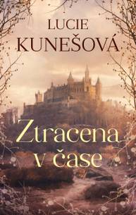 E-kniha Ztracena v čase - Lucie Kunešová