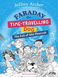 E-kniha Faraday The Time-Travelling Dog: The Fall of the Pharoah - Jeffrey Archer