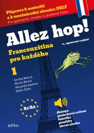 E-kniha Allez hop! Francouzština pro každého - Jarmila Beková, Marion Bérard, Alexandra Kozlová, Radim Žatka