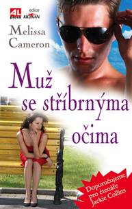 E-kniha Muž se stříbrnýma očima - Melissa Cameron