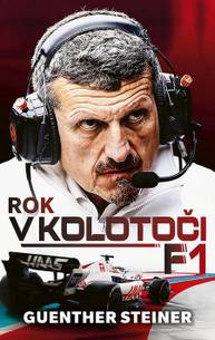 E-kniha Rok v kolotoči F1 - Guenther Steiner