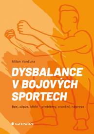 E-kniha Dysbalance v bojových sportech - Milan Vančura