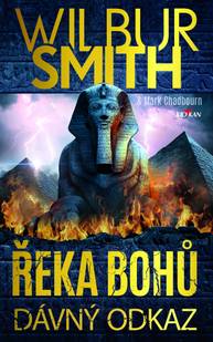 E-kniha Řeka bohů - Dávný odkaz - Wilbur Smith