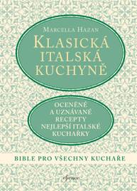 E-kniha Klasická italská kuchyně - Marcella Hazan