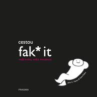 E-kniha Cestou fak* it - John C. Parkin