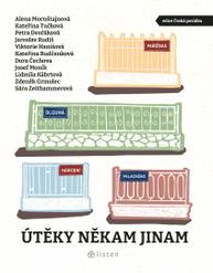 E-kniha Útěky někam jinam - Jaroslav Rudiš, Petra Dvořáková, Alena Mornštajnová, Viktorie Hanišová, Michaela Klevisová