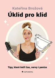 E-kniha Úklid pro klid - Kateřina Brožová