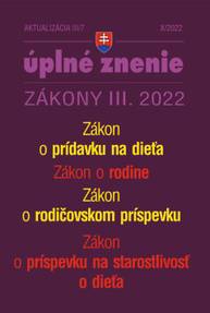 E-kniha Aktualizácia III/7 / 2022 - Zákon o rodine, prídavky na deti - Autor Neuveden