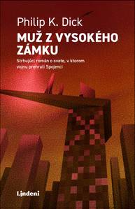 E-kniha Muž z vysokého zámku - Philip K. Dick