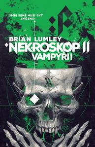 E-kniha Nekroskop: Vampýři - Brian Lumley