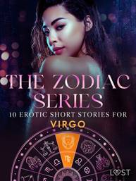 E-kniha The Zodiac Series: 10 Erotic Short Stories for Virgo - Marguerite Nousville, Camille Bech, Sara Agnès L., B. J. Hermansson, Lisa Vild