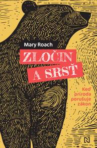 E-kniha Zločin a srsť - Mary Roach