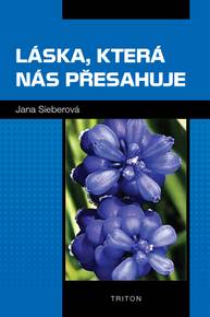 E-kniha Láska, která nás přesahuje - Jana Sieberová