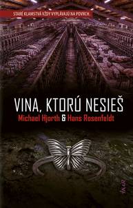 E-kniha Vina, ktorú nesieš - Hans Rosenfeldt a Michael Hjorth