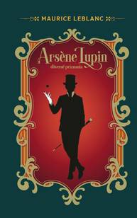 E-kniha Arsene Lupin, Dôverné priznania - Maurice Leblanc