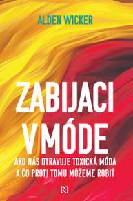 E-kniha Zabijaci v móde - Alden Wicker