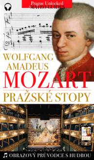 E-kniha W. A. Mozart - Pražské stopy: Fascinující hudební výlet Prahou - Lubor Matěj