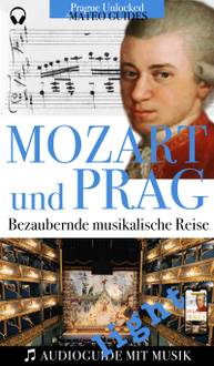 E-kniha Mozart & Prag: Audiovisueller Guide mit Musikstücken - Light Version - Lubor Matěj