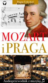 E-kniha Mozart i Praga - Audiowizualna wycieczka z utworami muzycznymi - Lubor Matěj