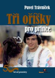 E-kniha Tři oříšky pro prince - Pavel Trávníček