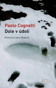 E-kniha Dole v údolí - Paolo Cognetti