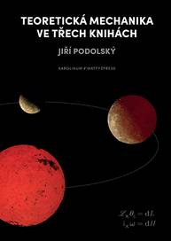 E-kniha Teoretická mechanika ve třech knihách - Jiří Podolský