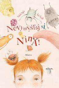 E-kniha Nevymýšľaj si, Nina! - Isabella Paglia