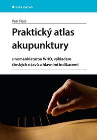 E-kniha Praktický atlas akupunktury - Petr Fiala