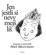 E-kniha Jen jestli si nevymejšlíš - Shel Silverstein